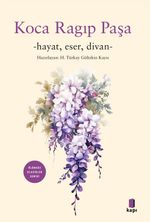 Koca Ragıp Paşa Divan & Hayat, Eser, Divan