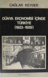 Dünya Ekonomisi İçinde Türkiye / 13-F-15
