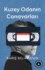 Kuzey Odanın Canavarları