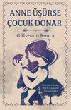 Anne &Uuml;ş&uuml;rse &Ccedil;ocuk Donar