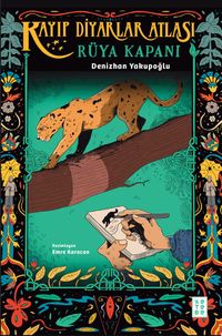 Rüya Kapanı & Kayıp Diyarlar Atlası