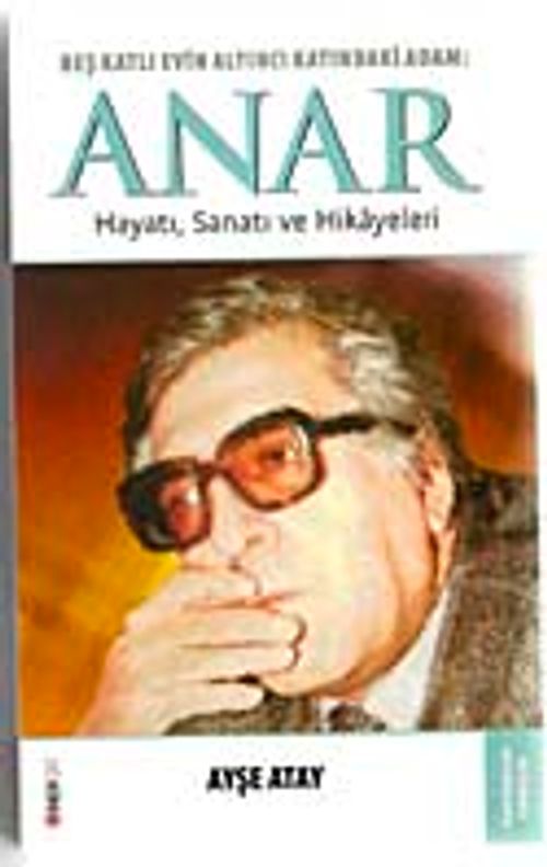Anar & Beş Katlı Evin Altıncı Katındaki Adam