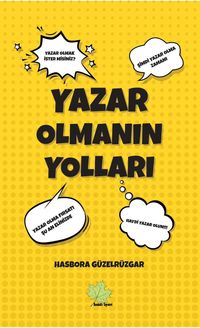 Yazar Olmanın Yolları