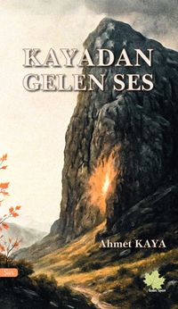 Kayadan Gelen Ses