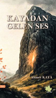 Kayadan Gelen Ses