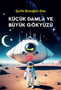 Küçük Damla ve Büyük Gökyüzü
