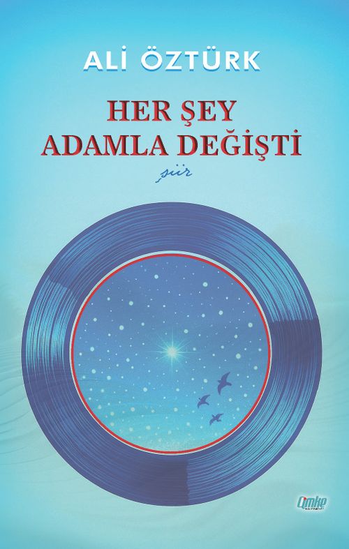 Her Şey Adamla Değişti