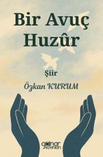 Bir Avuç Huzur
