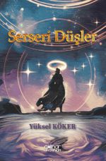 Serseri Düşler