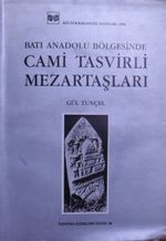 Batı Anadolu Bölgesinde Cami Tasvirli Mezartaşları / 23-D-15