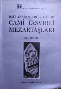 Batı Anadolu Bölgesinde Cami Tasvirli Mezartaşları / 23-D-15