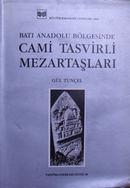Batı Anadolu Bölgesinde Cami Tasvirli Mezartaşları / 23-D-15