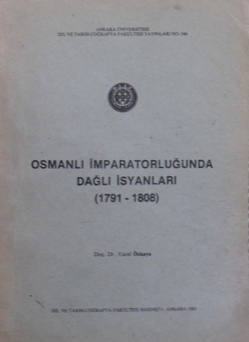 Osmanlı İmparatorluğunda Dağlı İsyanları (1791-1808) / 13-Z-237