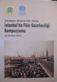 Tercüman-ı Ahval’in 150. Yılında İstanbulda Fikir Gazeteciliği / 23-D-16
