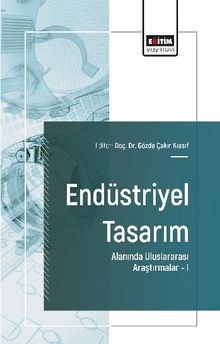 Endüstriyel Tasarım Alanında Uluslararası Araştırmalar I
