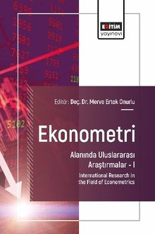 Ekonometri Alanında Uluslararası Araştırmalar I