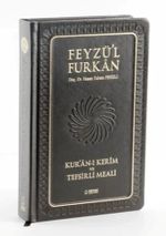 Feyzü'l Furkan Kur'an-ı Kerîm ve Tefsirli Meali (Orta Boy - Mushaf ve Meal - Ciltli) Hakiki Deri