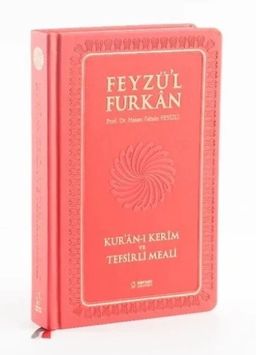 Feyzü'l Furkan Kur'an-ı Kerîm ve Tefsirli Meali (Orta Boy - Mushaf ve Meal - Ciltli)  Pembe