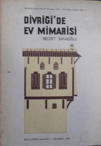 Divriği'de Ev Mimarisi / 23-B-15