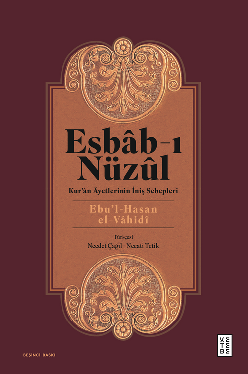 Esbab-ı Nüzul & Kur'an Ayetlerinin İniş Sebepleri