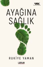 Ayağına Sağlık