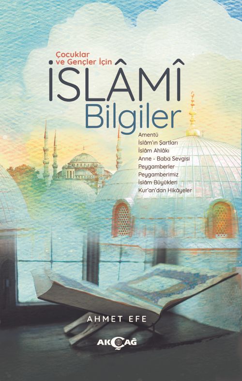 Çocuklar ve Gençler İçin İslami Bilgiler