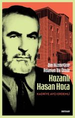 Din Hizmetine Adanan Bir Ömür Kozanlı Hasan Hoca