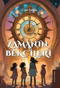 Zamanın Bekçileri