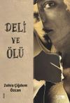 Deli ve &Ouml;l&uuml;