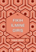 Fıkıh İlmine Giriş