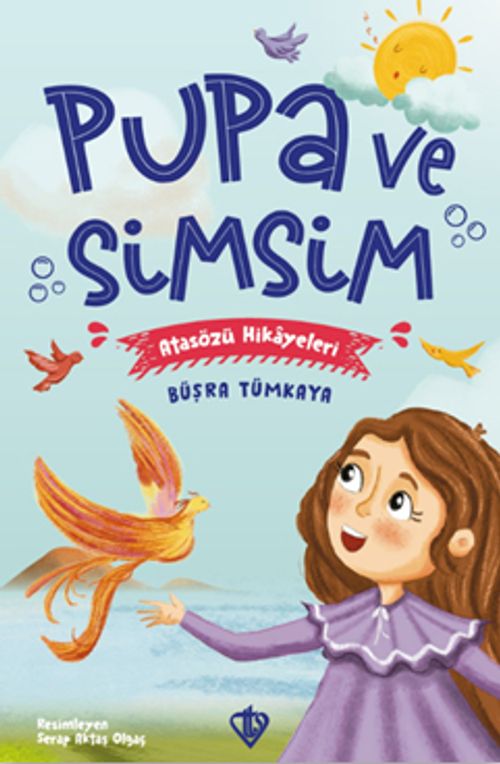 Pupa ve Simsim Atasözü Hikayeleri