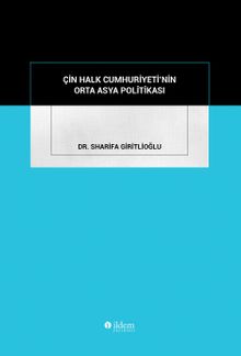 Çin Halk Cumhuriyeti'nin Orta Asya Politikası