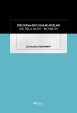 Siri Derya Boyu Kazak Ağızları 