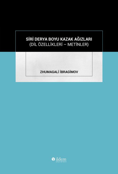 Siri Derya Boyu Kazak Ağızları 