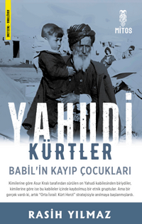 Yahudi Kürtler / Babil'in Kayıp Çocukları