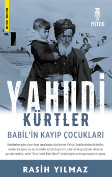 Yahudi Kürtler / Babil'in Kayıp Çocukları