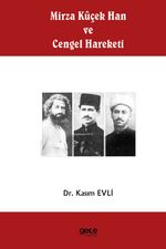 Mirza Kûçek Han ve Cengel Hareketi