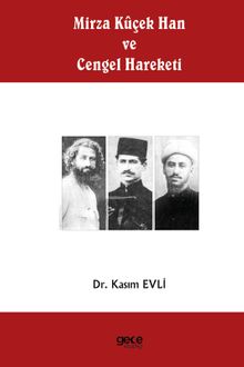 Mirza Kûçek Han ve Cengel Hareketi