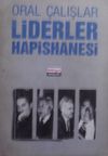 Liderler Hapishanesi (12 Eyl&uuml;l G&uuml;nl&uuml;kleri) / 40-E-10
