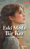 Eski Moda Bir Kız