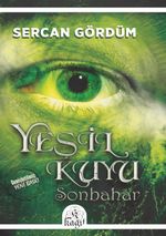 Yeşil Kuyu & Sonbahar