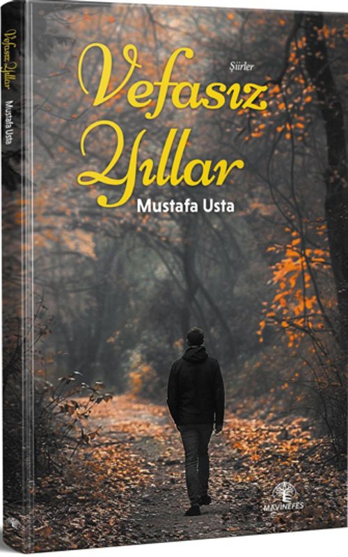 Vefasız Yıllar