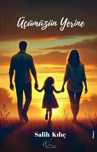 Üçümüzün Yerine