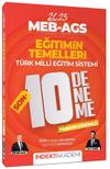 2025 MEB-AGS Eğitimin Temelleri ve T&uuml;rk Milli Eğitim Sistemi SON 10 Deneme &Ccedil;&ouml;z&uuml;ml&uuml;