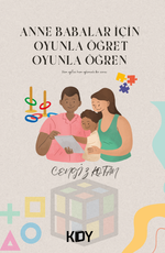 Anne Babalar İçin Oyunla Öğret Oyunla Öğren 