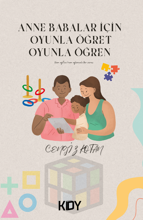 Anne Babalar İçin Oyunla Öğret Oyunla Öğren 