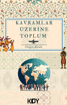 Kavramlar Üzerine Toplum 