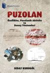 Puzolan & &Ouml;zellikler, Puzolanik Aktivite ve Deney Y&ouml;ntemleri