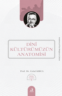 Dinî Kültürümüzün Anatomisi