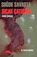 Soğuk Savaşta Sıcak Çatışma